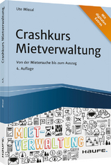 Crashkurs Mietverwaltung - Missal, Ute