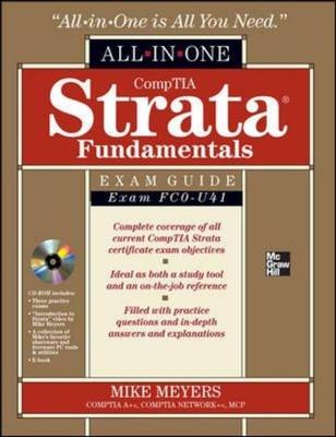 CompTIA Strata IT Fundamentals All-in-One Exam Guide (Exam FC0-U41) -  Scott Jernigan,  Mike Meyers