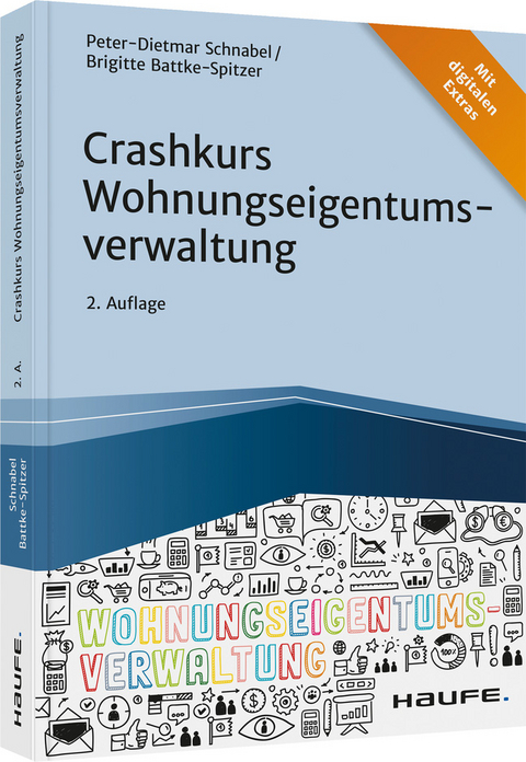 Crashkurs Wohnungseigentumsverwaltung - Peter-Dietmar Schnabel, Brigitte Batke-Spitzer