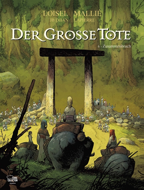 Der große Tote 06 - Régis Loisel, Vincent Mallié