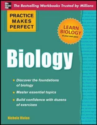 Practice Makes Perfect Biology -  Nichole Vivion