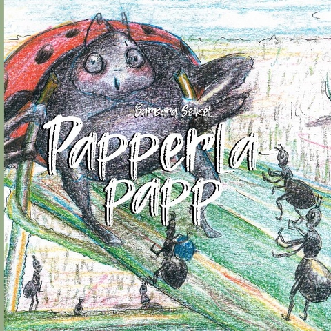 Papperlapapp - Barbara Seikel