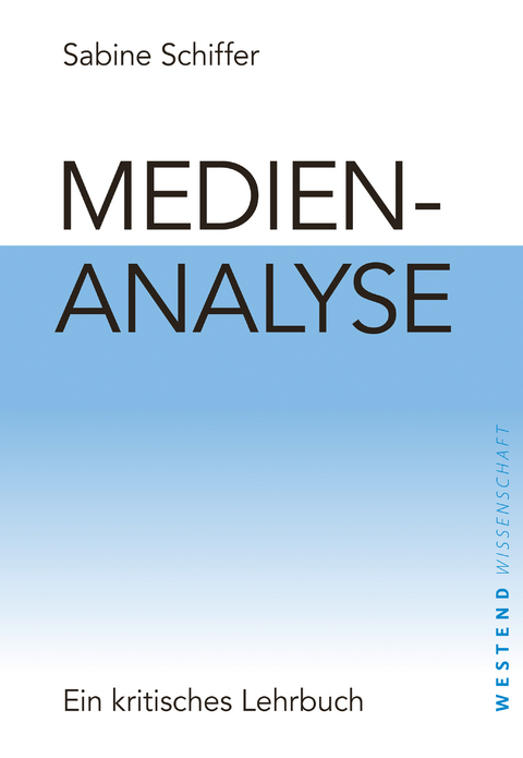 Medienanalyse - Sabine Schiffer