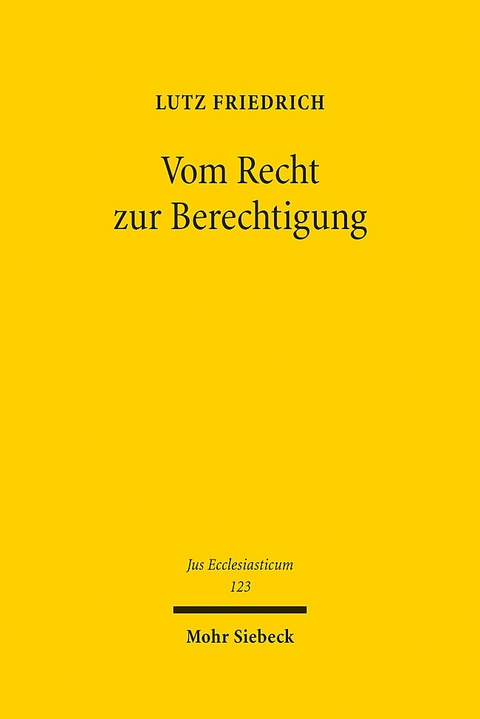 Vom Recht zur Berechtigung - Lutz Friedrich