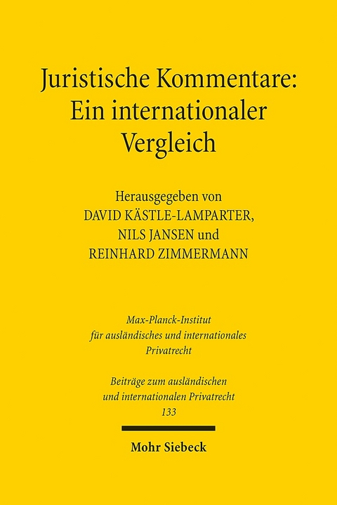 Juristische Kommentare: Ein internationaler Vergleich - 