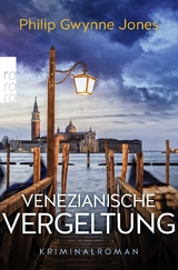 Venezianische Vergeltung - Philip Gwynne Jones