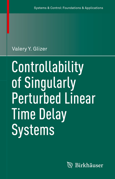 Controllability of Singularly Perturbed Linear Time Delay Systems - Valery Y. Glizer