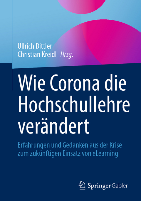 Wie Corona die Hochschullehre verändert - 