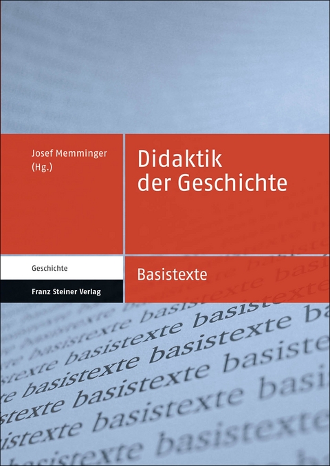 Didaktik der Geschichte - 