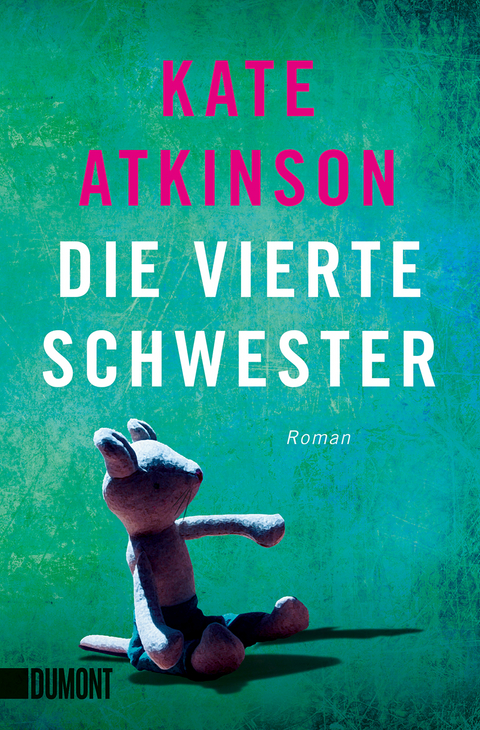 Die vierte Schwester - Kate Atkinson