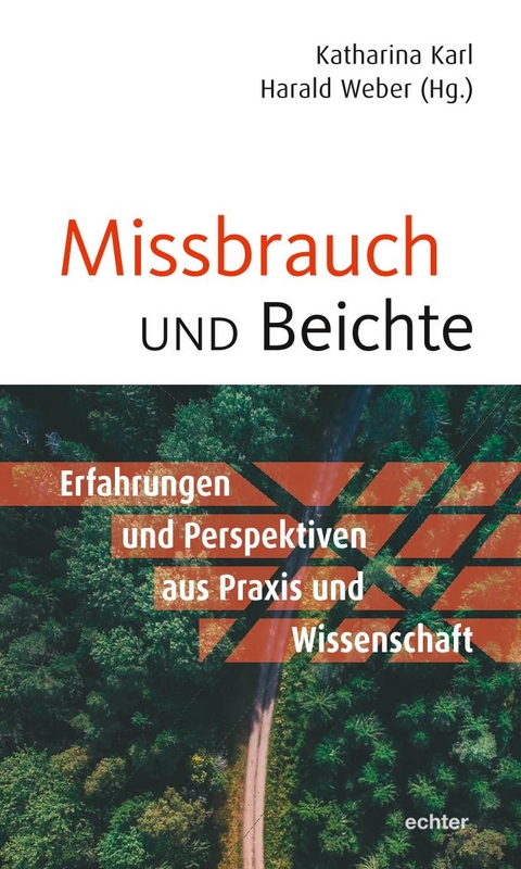 Missbrauch und Beichte - 