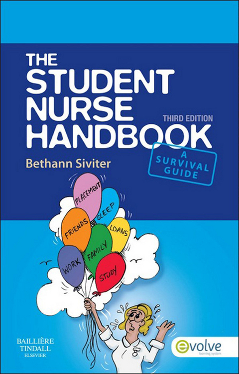 The Student Nurse Handbook E-Book -  Bethann Siviter