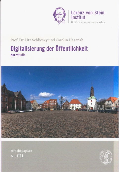 Digitalisierung der Öffentlichkeit - Utz Schliesky, Carolin Hagenah