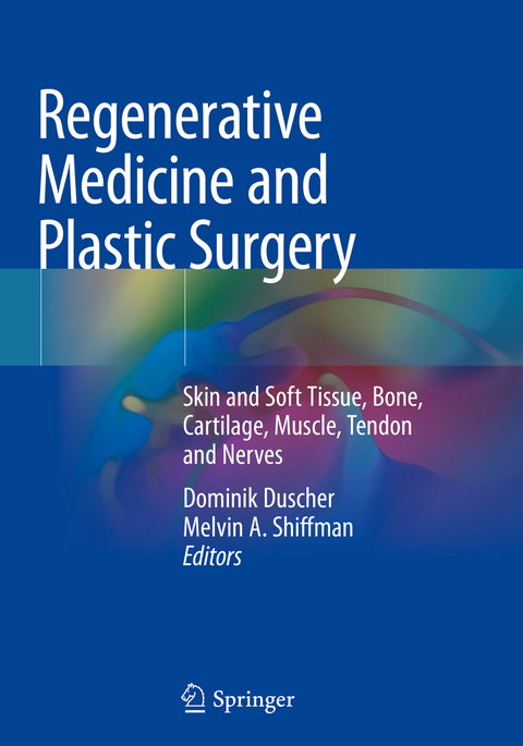 Regenerative Medicine and Plastic Surgery - 