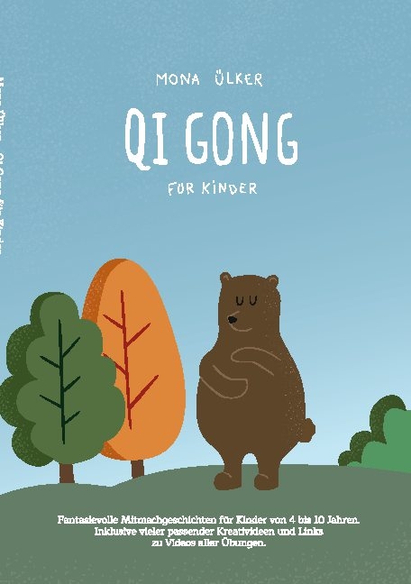 Qi Gong für Kinder - Mona Ülker