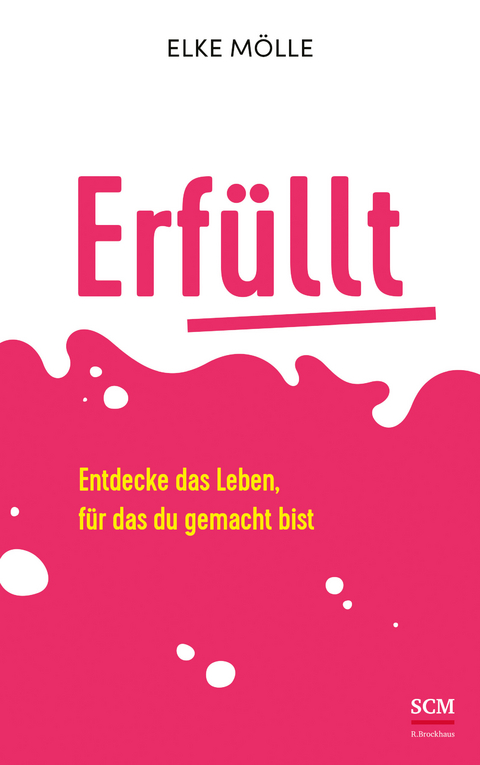 Erfüllt - Elke Mölle