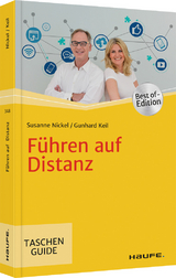 Führen auf Distanz - Susanne Nickel, Gunhard Keil