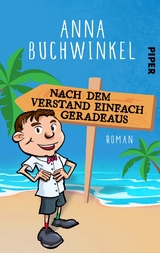 Nach dem Verstand einfach geradeaus - Anna Buchwinkel