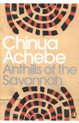 Anthills of the Savannah -  Chinua Achebe