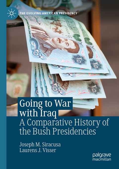 Going to War with Iraq - Joseph M. Siracusa, Laurens J. Visser