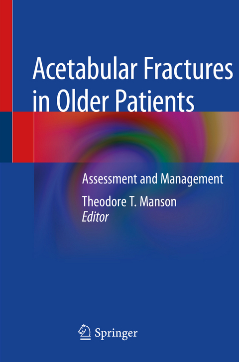 Acetabular Fractures in Older Patients - 