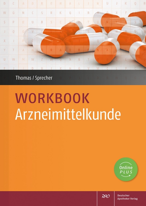 Workbook Arzneimittelkunde - Annette Thomas, Nadine Sprecher