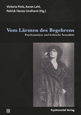 Vom Lärmen des Begehrens - 