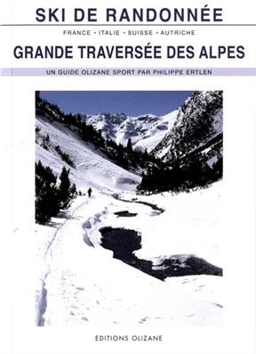 GRANDE TRAVERSEE DES ALPES -  ERTLEN ED 2020