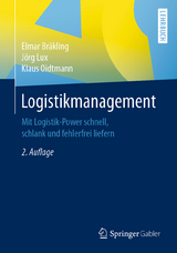 Logistikmanagement - Bräkling, Elmar; Lux, Jörg; Oidtmann, Klaus