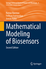 Mathematical Modeling of Biosensors - Baronas, Romas; Ivanauskas, Feliksas; Kulys, Juozas