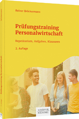 Prüfungstraining Personalwirtschaft - Bröckermann, Reiner