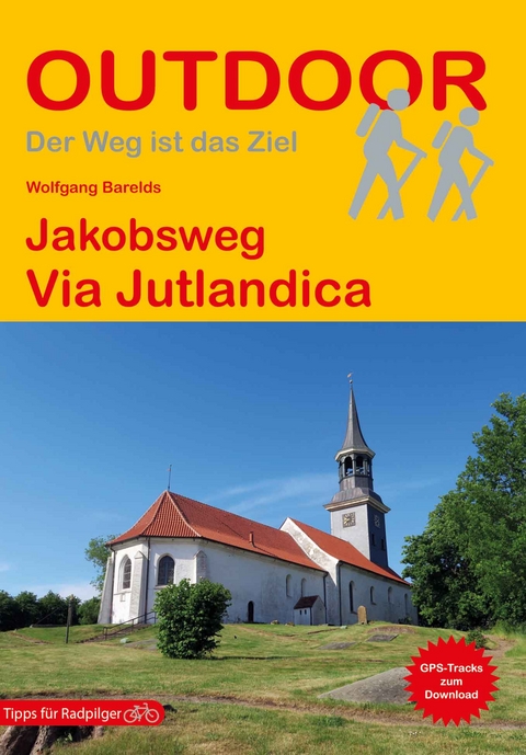 Jakobsweg Via Jutlandica - Wolfgang Barelds