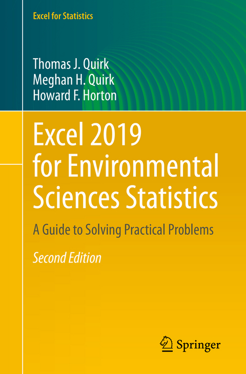 Excel 2019 for Environmental Sciences Statistics - Thomas J. Quirk, Meghan H. Quirk, Howard F. Horton