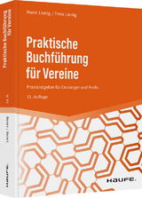 Praktische Buchführung für Vereine - Horst Lienig, Timo Lienig