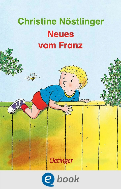 Neues vom Franz - Christine Nöstlinger