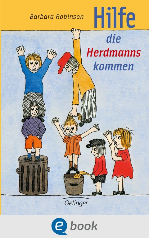 Hilfe, die Herdmanns kommen 1 -  Barbara Robinson