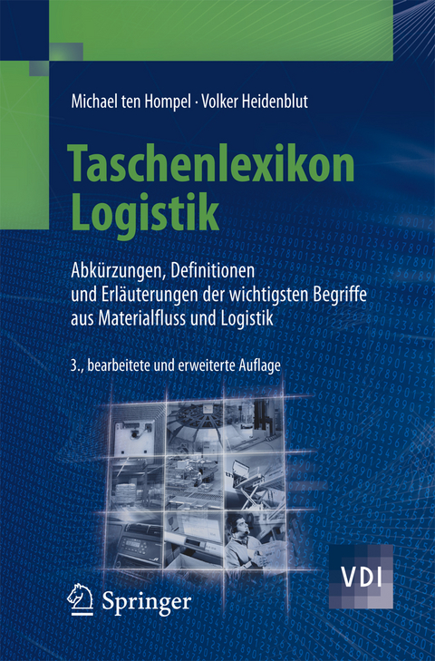 Taschenlexikon Logistik - Michael Hompel, Volker Heidenblut