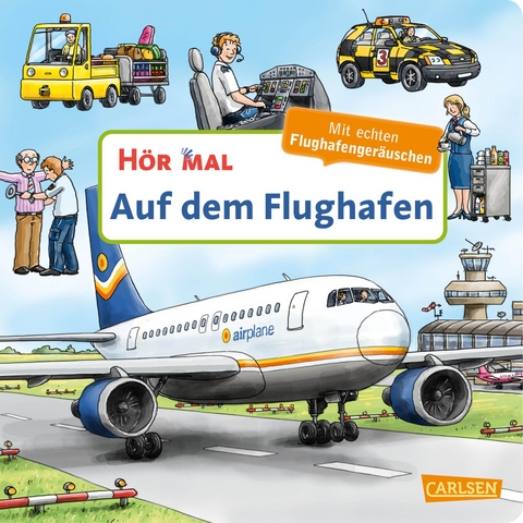 Hör mal (Soundbuch): Auf dem Flughafen - Christian Zimmer