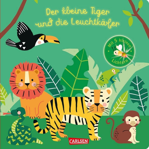 Der kleine Tiger und die Leuchtkäfer - Jane Kent