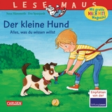 LESEMAUS 176: Der kleine Hund - alles, was du wissen willst - Susa Hämmerle