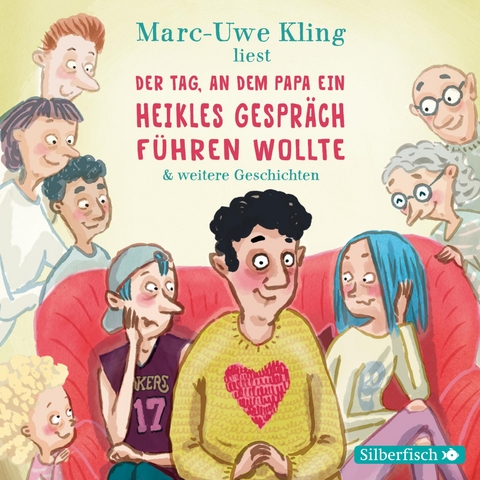 Der Tag, an dem Papa ein heikles Gespräch führen wollte, Der Tag, an dem der Opa den Wasserkocher auf den Herd gestellt hat, Der Tag, an dem die Oma das Internet kaputt gemacht hat - Marc-Uwe Kling