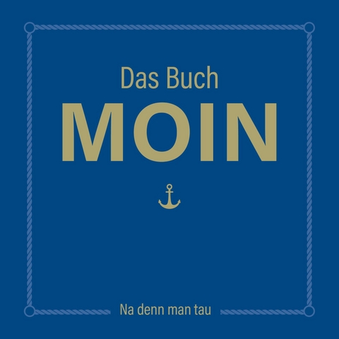 Das Buch MOIN - Olaf Nett