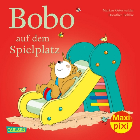 Maxi Pixi 352: Bobo auf dem Spielplatz - Markus Osterwalder