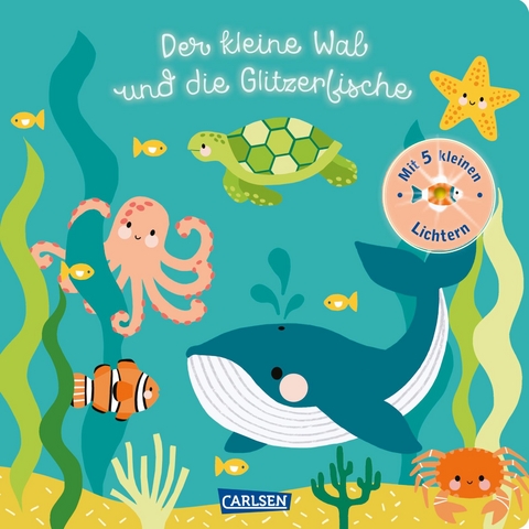 Der kleine Wal und die Glitzerfische - Jane Kent