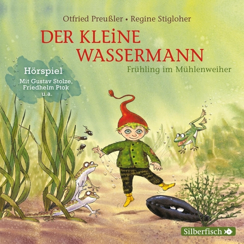 Der kleine Wassermann: Frühling im Mühlenweiher - Das Hörspiel - Otfried Preußler, Regine Stigloher