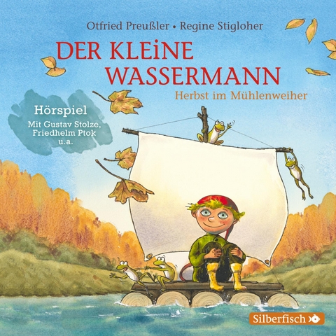 Der kleine Wassermann: Herbst im Mühlenweiher - Das Hörspiel - Otfried Preußler, Regine Stigloher