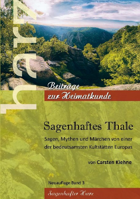 Sagenhaftes Thale - Carsten Kiehne