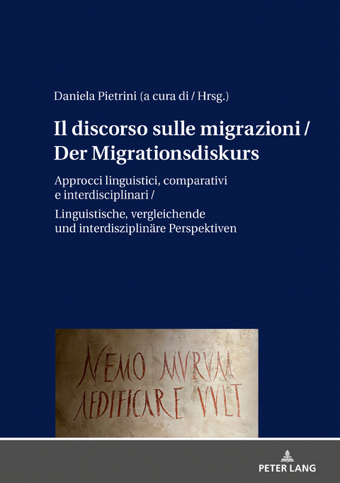 Il discorso sulle migrazioni / Der Migrationsdiskurs - 