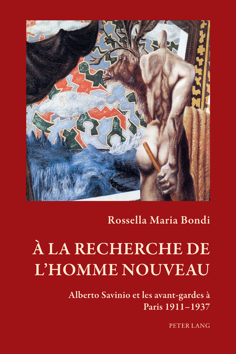 À la recherche de l'homme nouveau - Rossella Maria Bondi