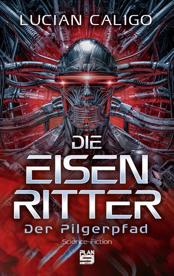 Die Eisenritter - Lucian Caligo